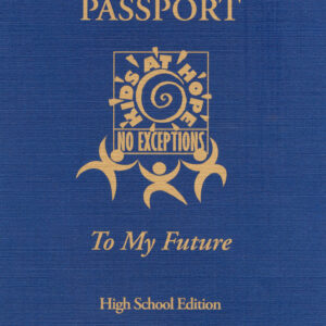 Passport to My Future- High School Edition