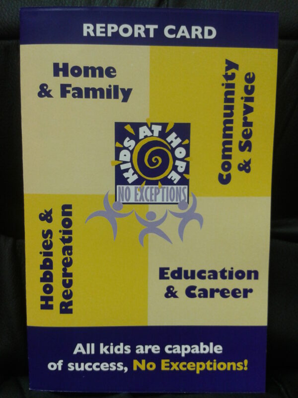 Kids at Hope Report Cards